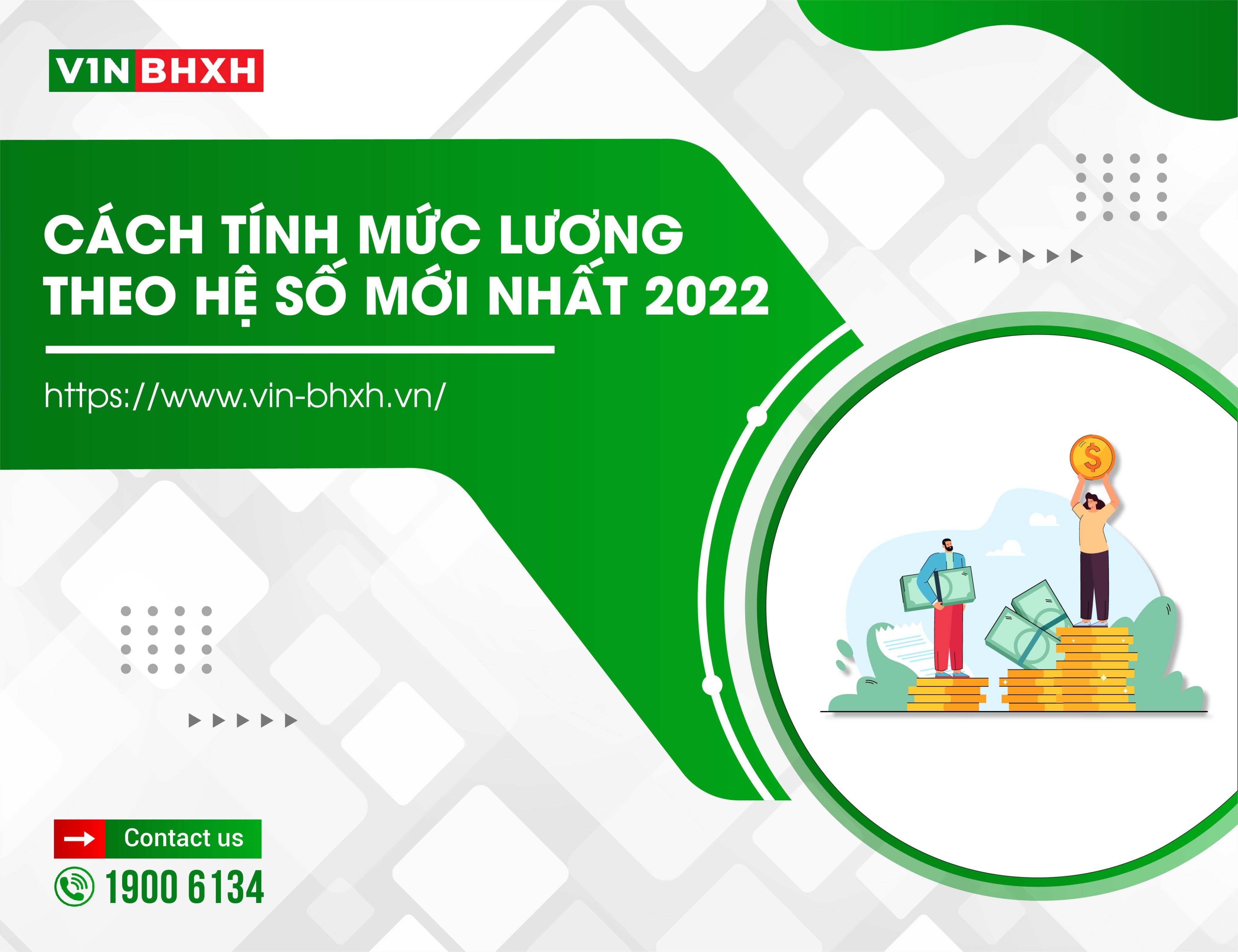 Cách tính mức lương theo hệ số mới nhất 2022