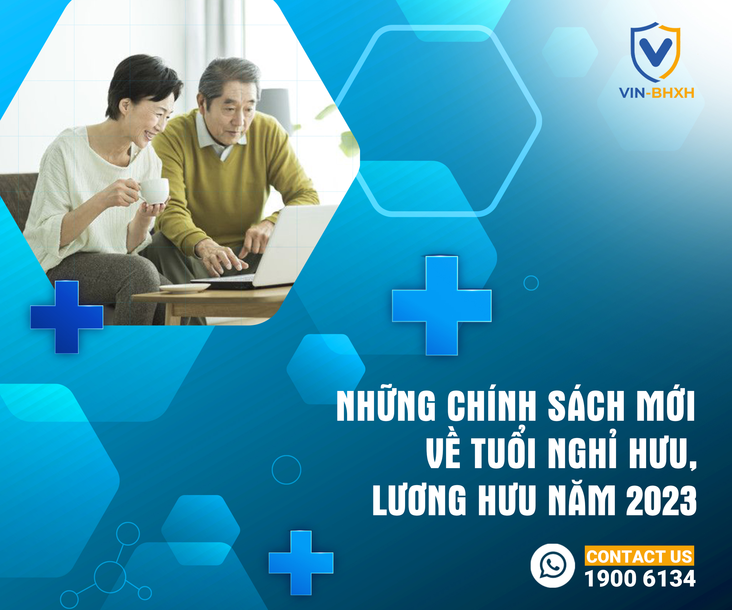 Những chính sách mới về tuổi nghỉ hưu, lương hưu năm 2023