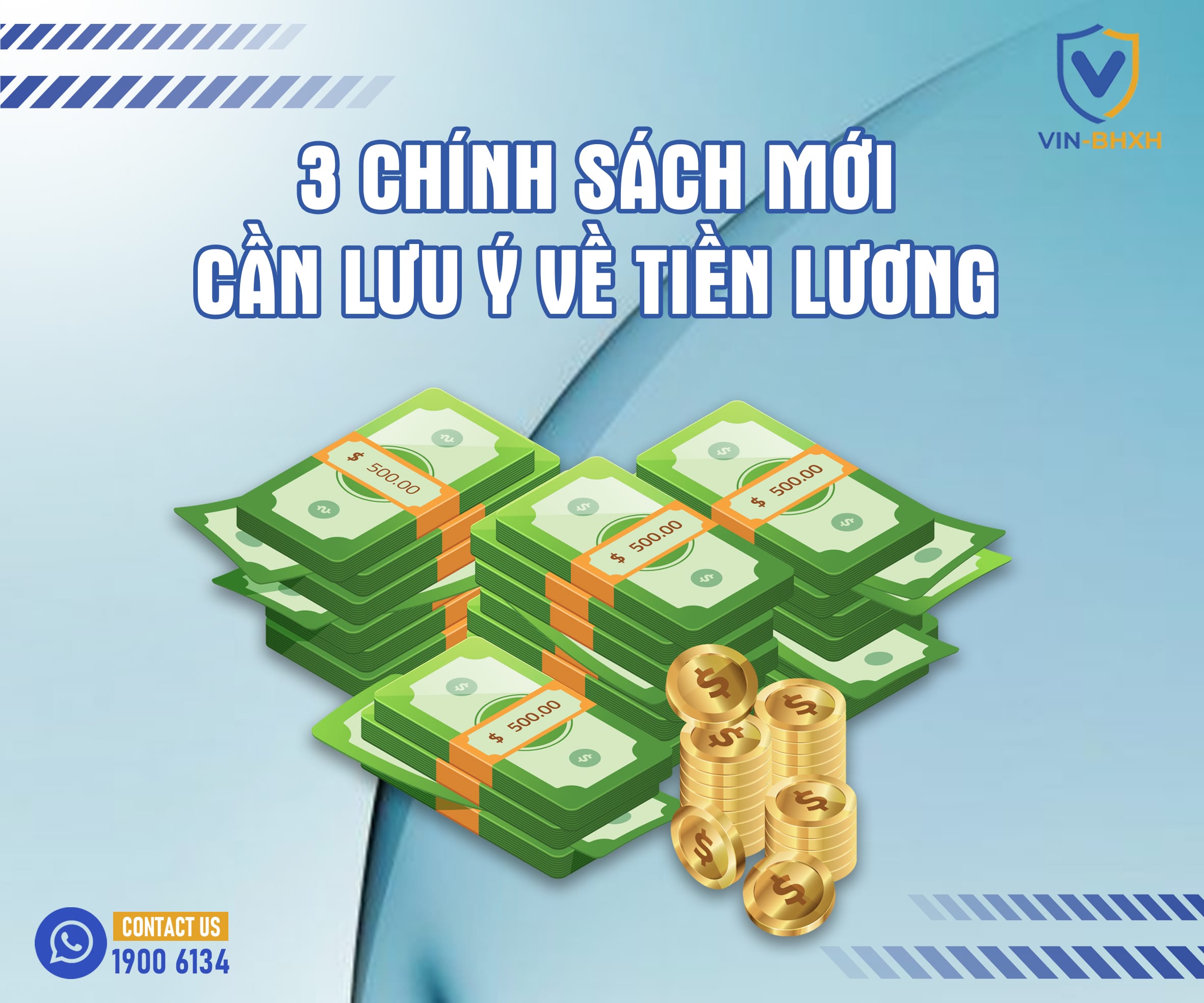 3 chính sách mới cần lưu ý về tiền lương, BHXH có hiệu lực từ 01/7