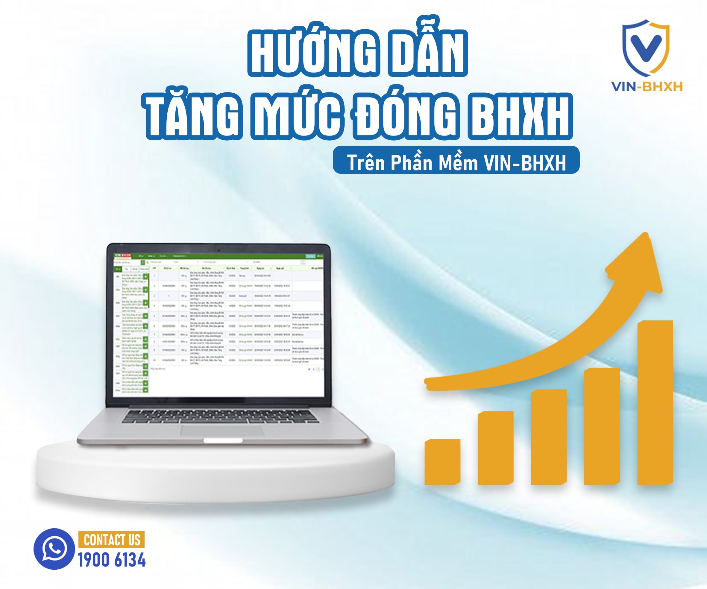 Hướng dẫn Tăng mức đóng BHXH trên phần mềm VIN-BHXH