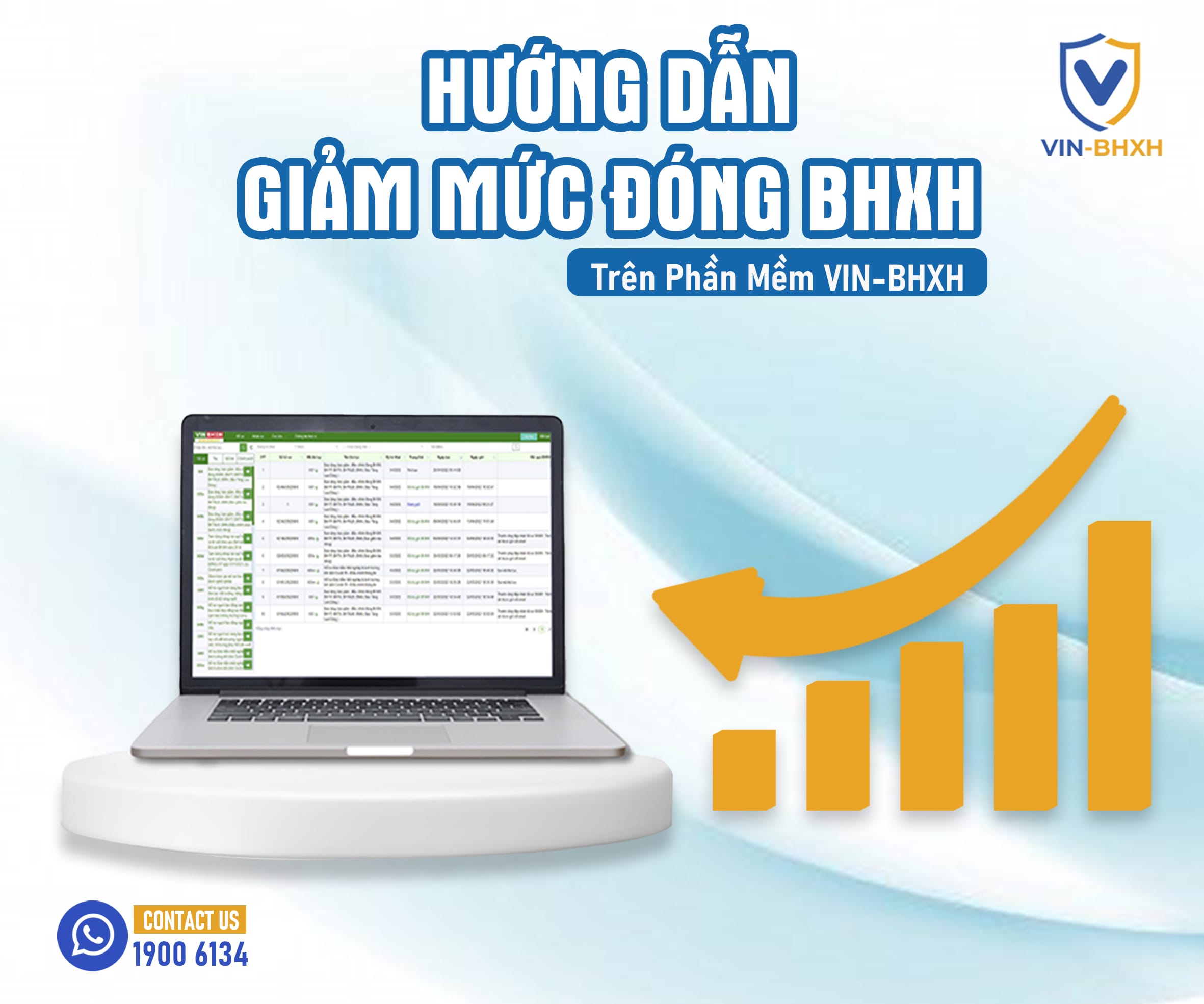 Hướng dẫn Giảm mức đóng BHXH trên phần mềm VIN-BHXH