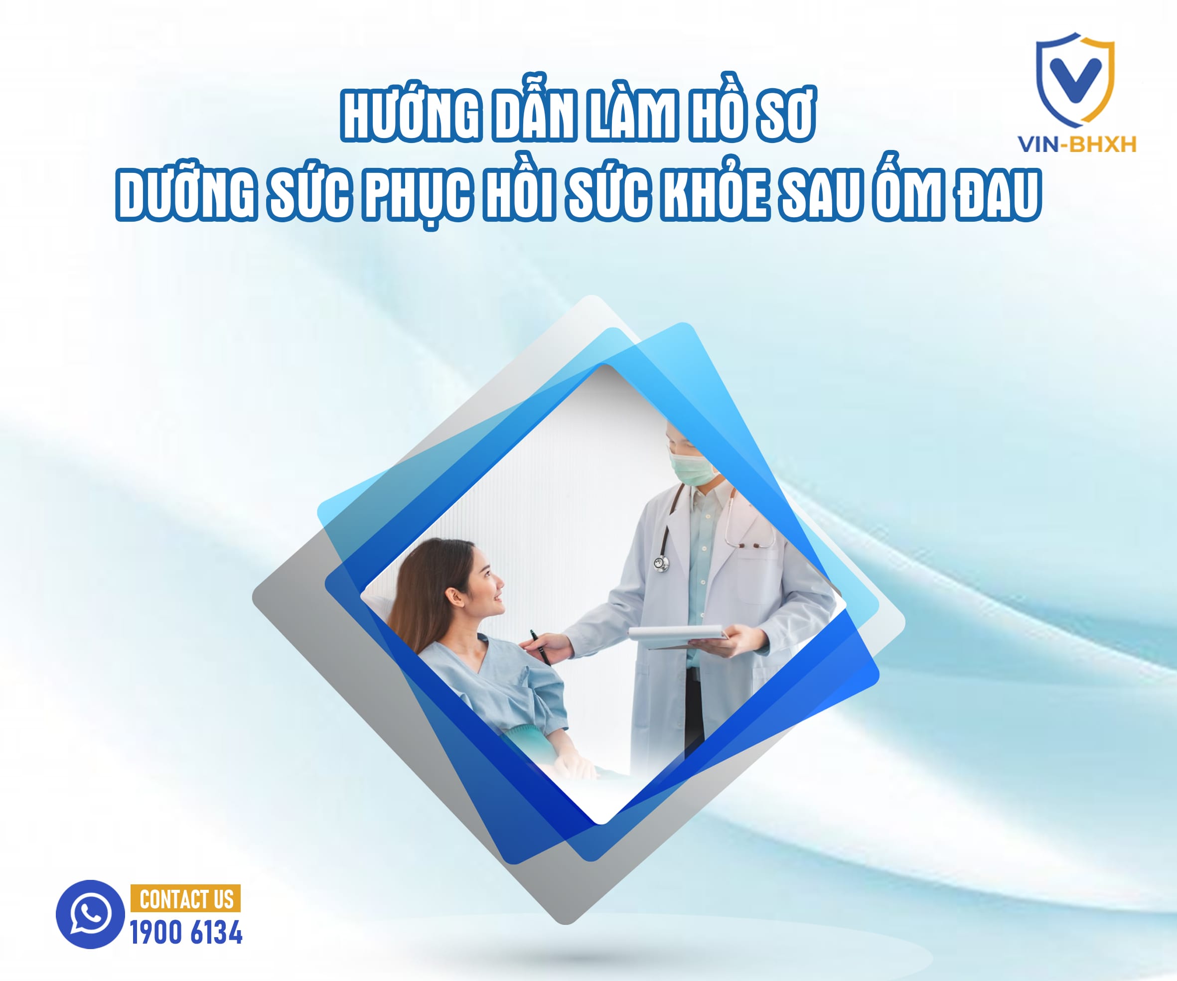 Hướng dẫn làm hồ sơ dưỡng sức phục hồi sức khỏe sau ốm đau trên phần mềm VIN-BHXH