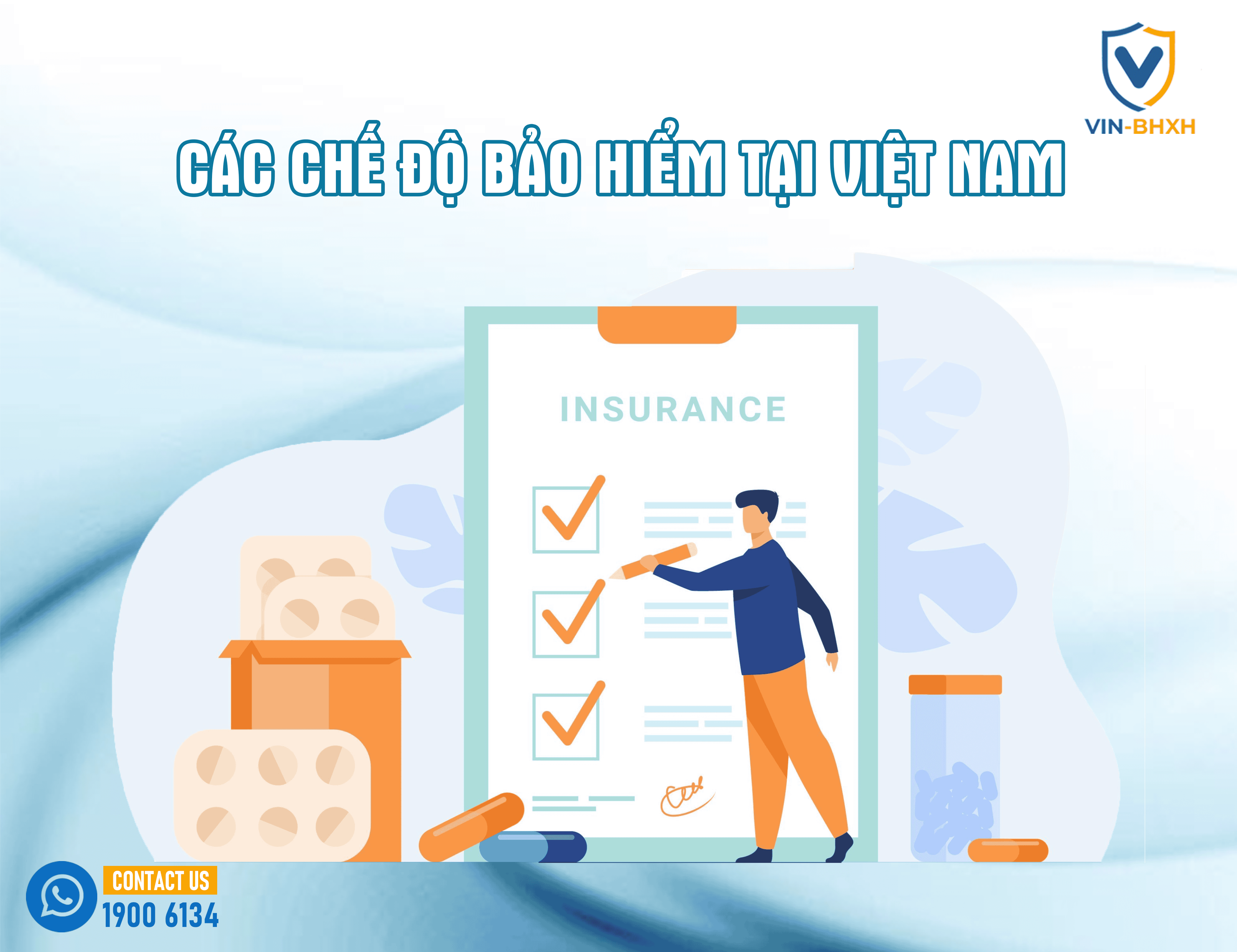Các chế độ bảo hiểm xã hội tại Việt Nam