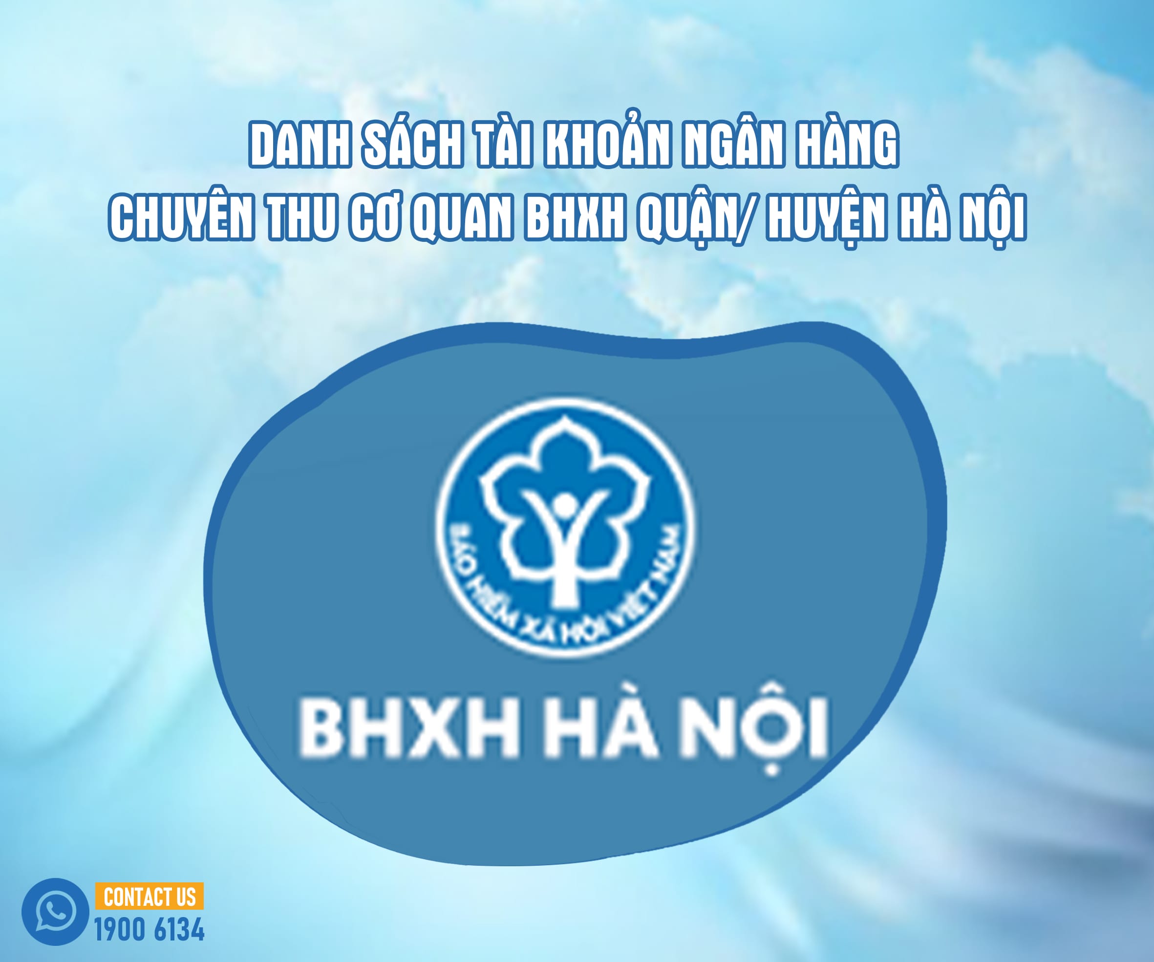 Danh Sách Tài Khoản Ngân Hàng Chuyên Thu Cơ Quan BHXH Quận/ Huyện Hà Nội