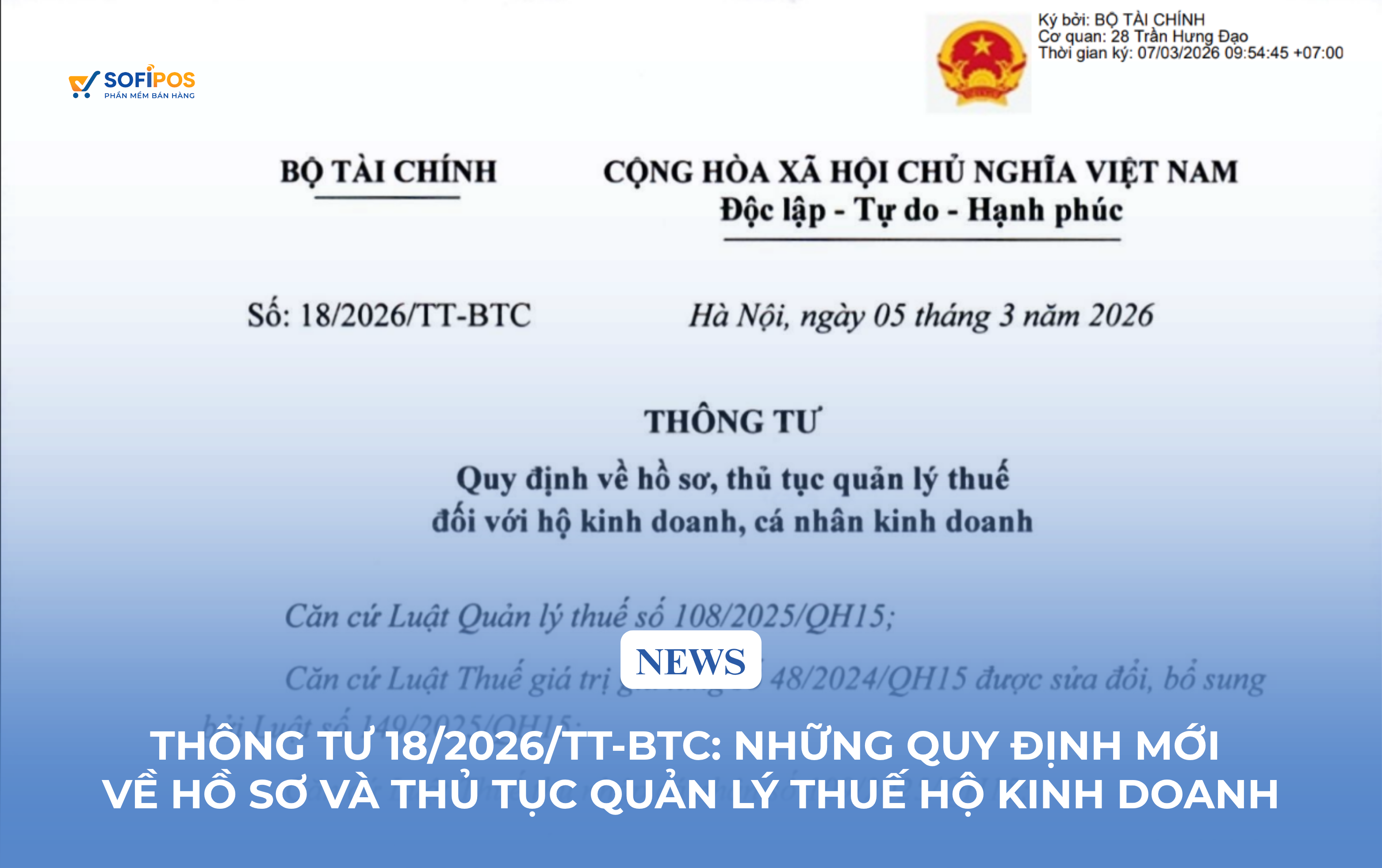 Thông tư 18/2026/TT-BTC: Những quy định mới về hồ sơ và thủ tục quản lý thuế hộ kinh doanh