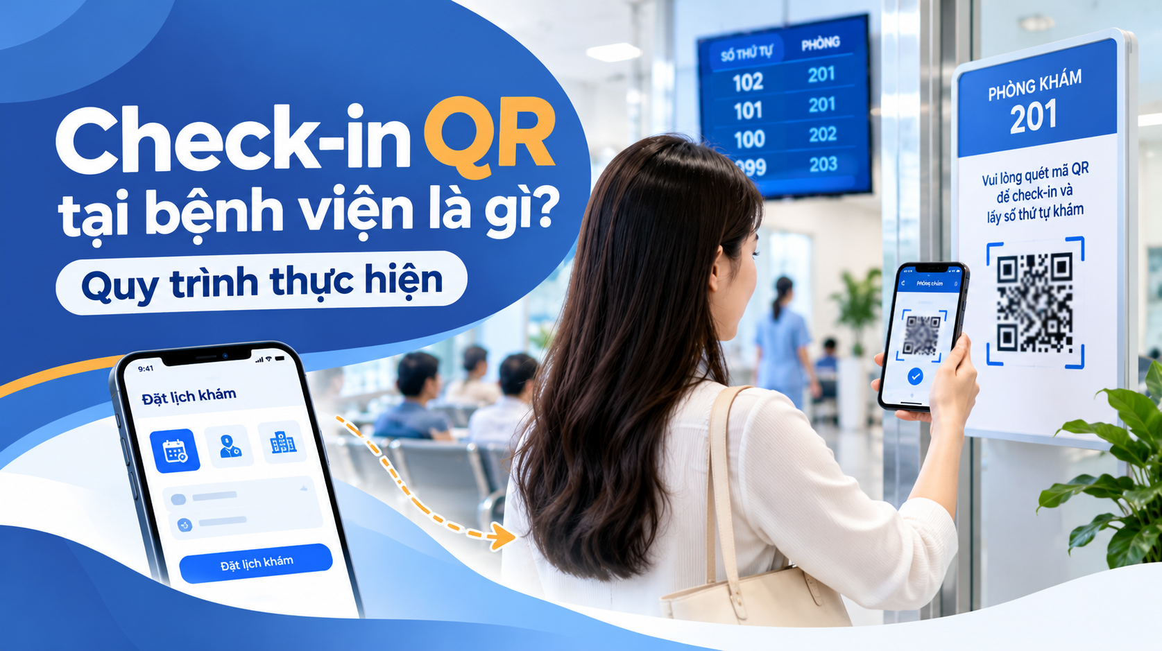 Check-in QR tại bệnh viện là gì?