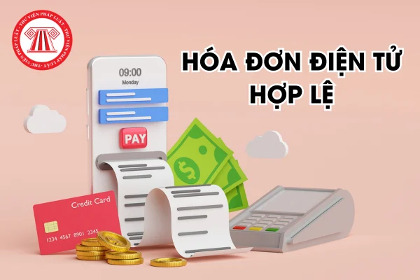 Thế nào là hóa đơn điện tử hợp lệ? Hướng dẫn chi tiết cho hộ kinh doanh