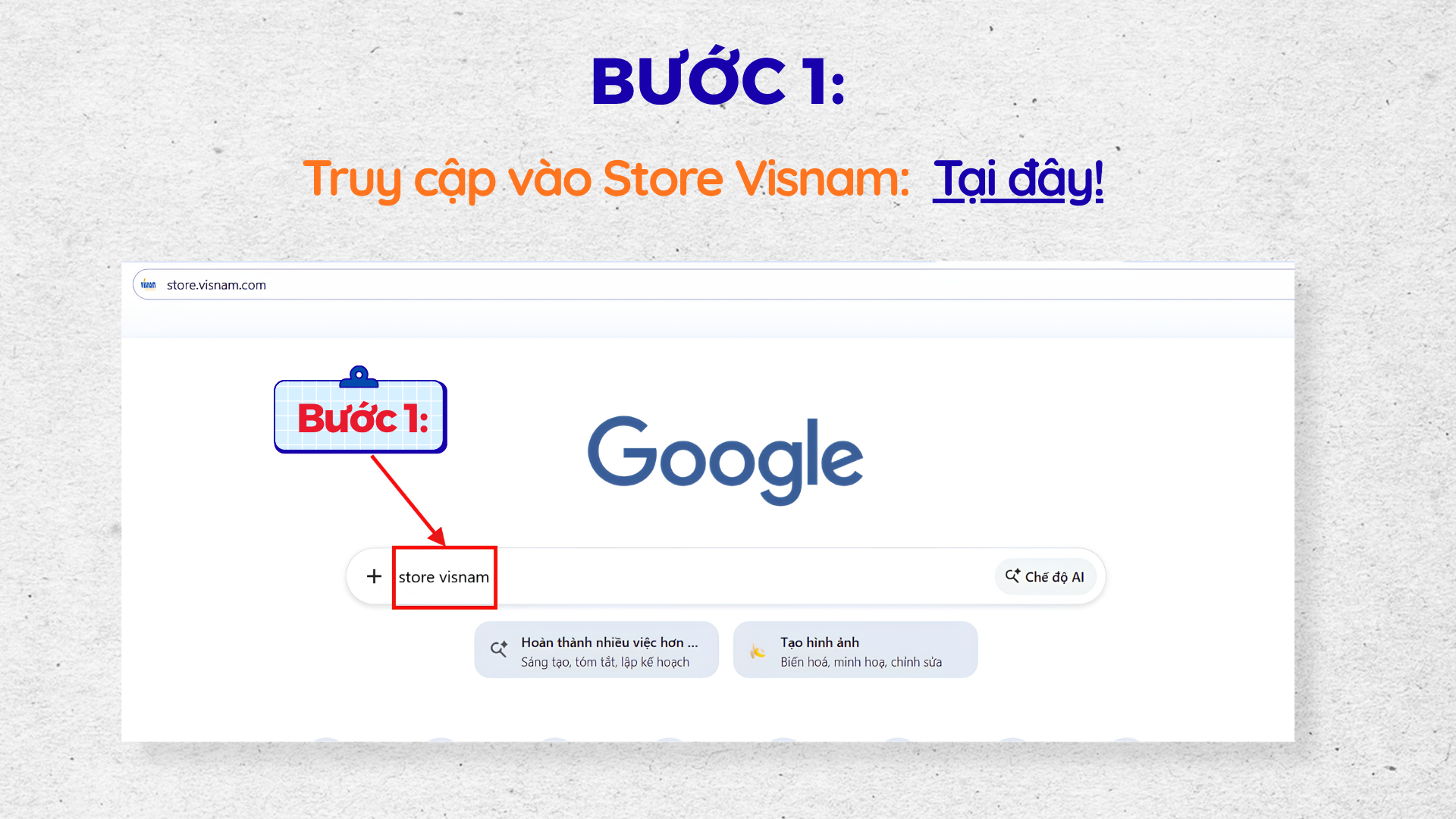 Bước 1: Truy cập VISNAM Store