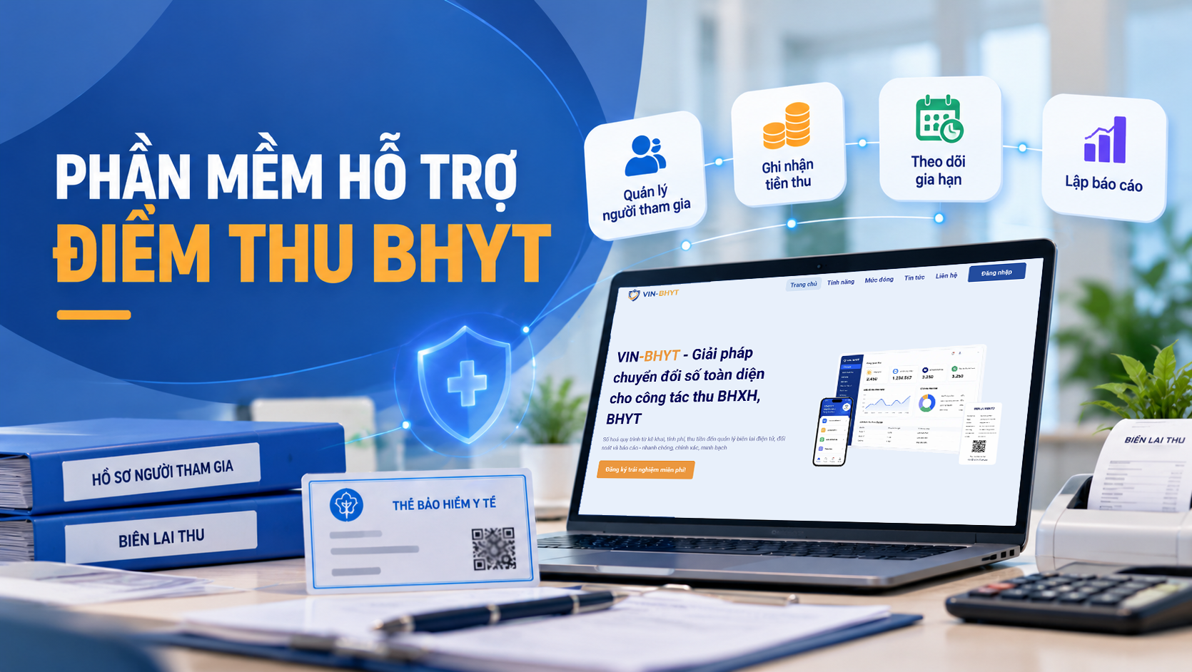 Phần mềm quản lý thu BHYT