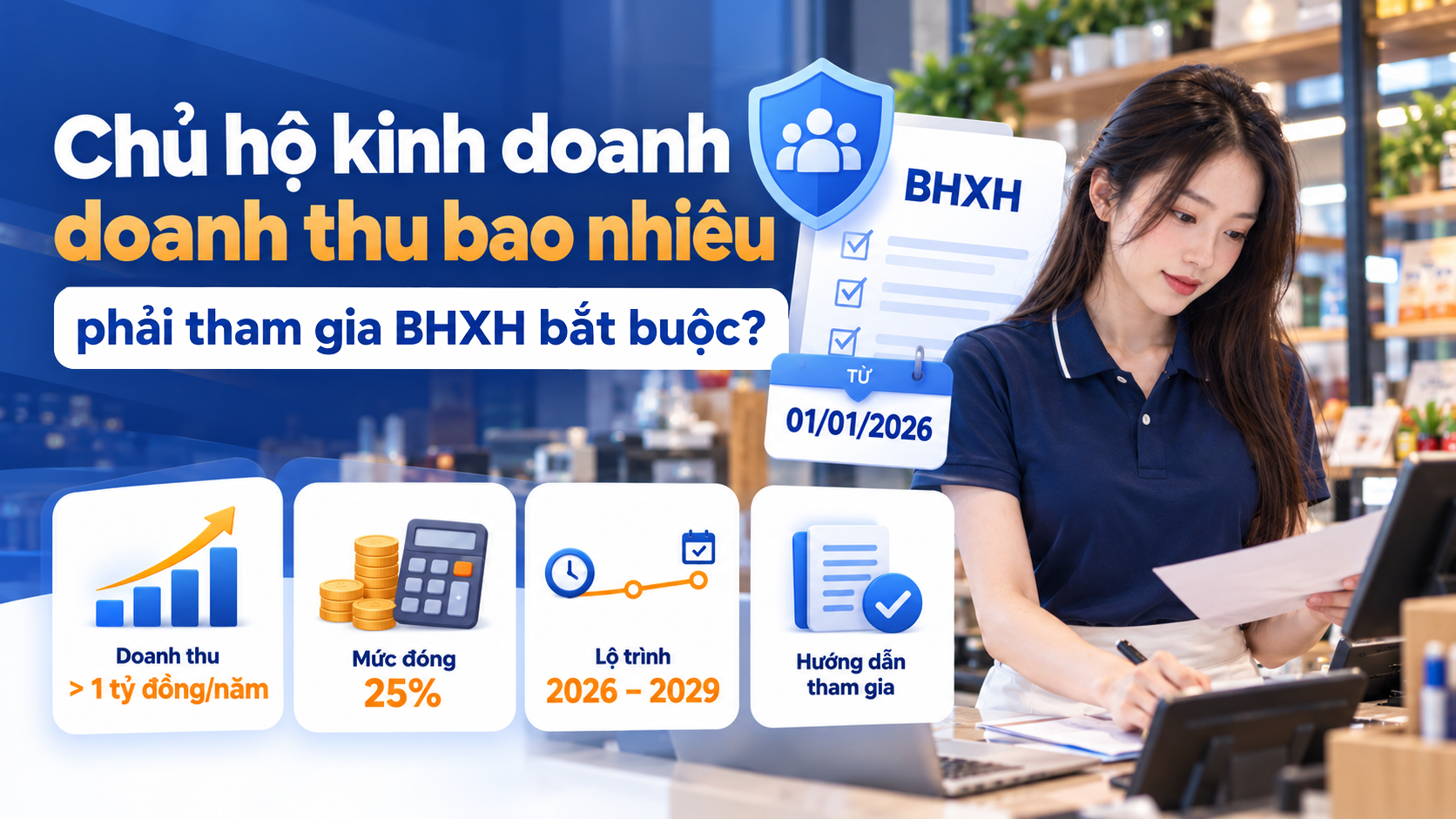 Chủ hộ kinh doanh doanh thu bao nhiêu phải tham BHXH bắt buộc